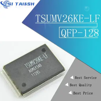 1 adet / grup TSUMV26KE-LF TSUMV26KE TSUMV26 QFP-128 en iyi kalite