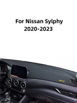 Dashboard Kapak Önlemek ışıklı çerçeve Nissan Sylphy 2020-2023 İçin Konsol Güneşlik Anti-UV Halı Mat Aksesuarları Sol El Sürücü
